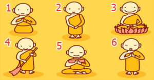 Scegli uno di questi sei monaci buddisti e scopri un messaggio importante per la tua vita